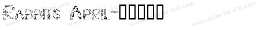 Rabbits April字体转换